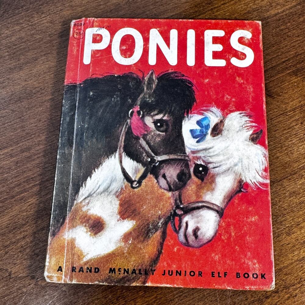 Vintage 1953 Ponies Anna Ratzesberger Rand McNally Junior Elf Book Illustrated